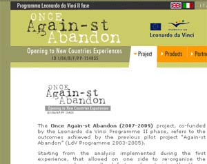 ONCE Against Abandon, Opening to New Country Experience (Acţiuni de combatere a abandonului şcolar – deschiderea către noi experienţe în prevenirea şi combaterea fenomenului de abandon şcolar)