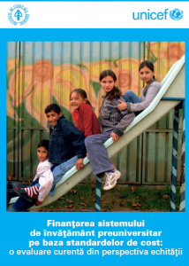 Finanţarea sistemului de învăţământ preuniversitar pe baza standardelor de cost: o evaluare curentă din perspectiva echităţii