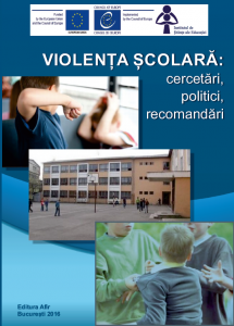 Violența școlară: cercetări, politici, recomandări