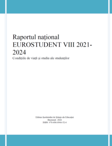Raportul Național EUROSTUDENT VIII (2021-2024): Condițiile de viață și studiu ale studenților din România